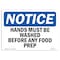 Signmission OSHA Sign, Hands Must Be Washed Before Any Food Prep, 10in X 7in Decal, 7" W, 10" L, Landscape OS-NS-D-710-L-13223 - alternate 1